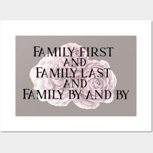 Family First and Family Last Posters and Art